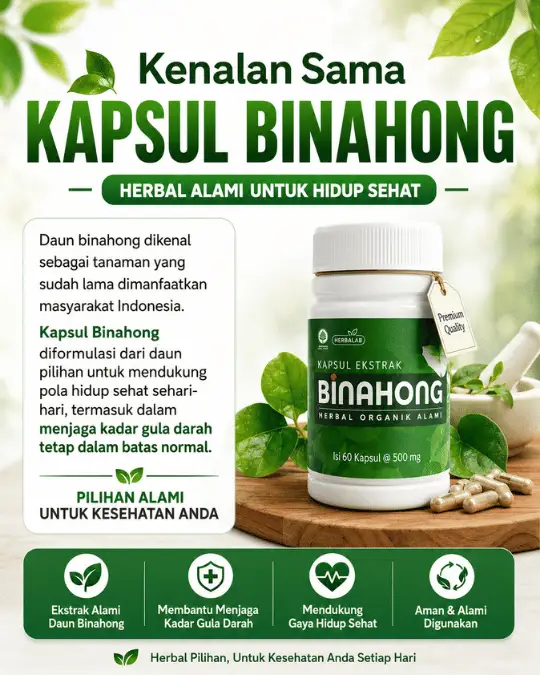 Kenalan Sama Kapsul Binahong