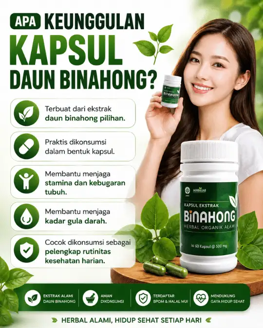 Apa Saja Manfaat Kapsul Daun Binahong